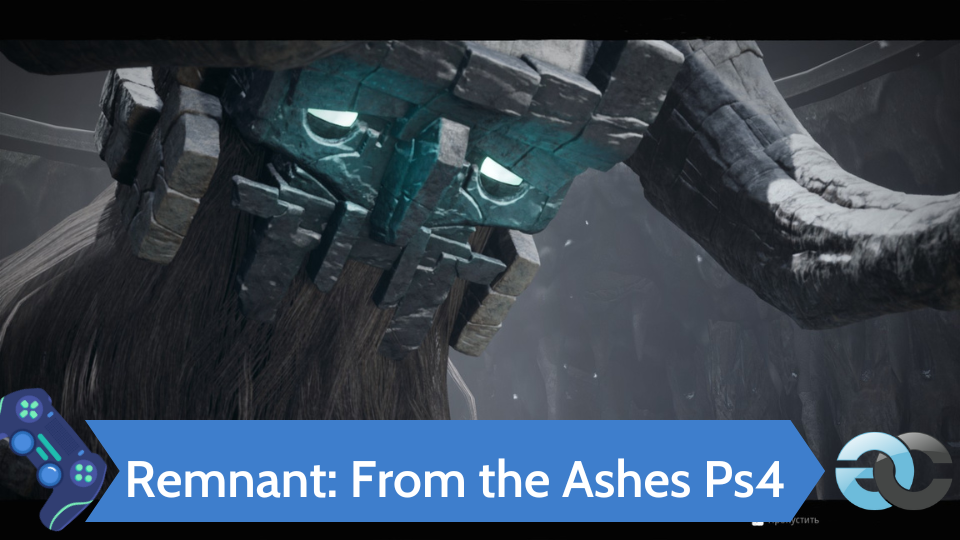 Remnant From the Ashes Ps4