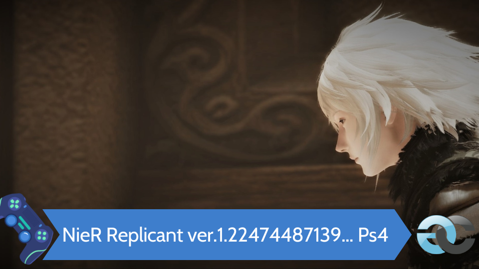 Nier Replicant – PS4 – Version UK – Neuf Sous Cellophane