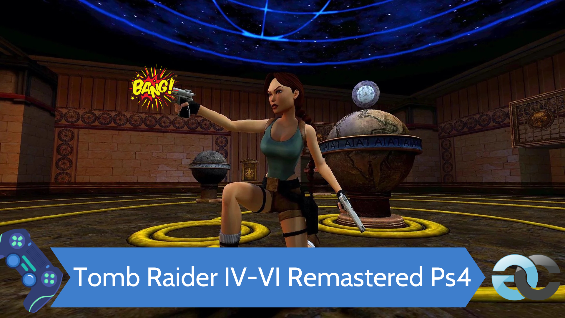 Tomb Raider IV-VI Remastered Ps4