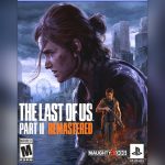 The Last of Us Part II Remastered – PS5